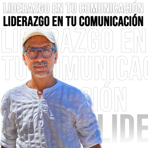 LIDERAZGO EN TU COMUNICACIÓN