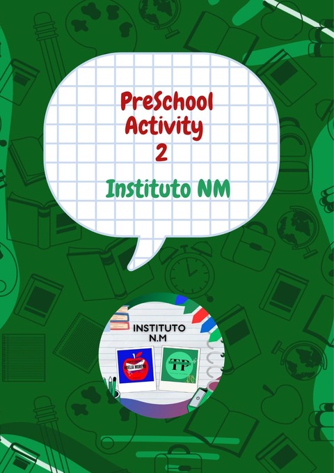 PreSchool Activity 2- Instituto N.M