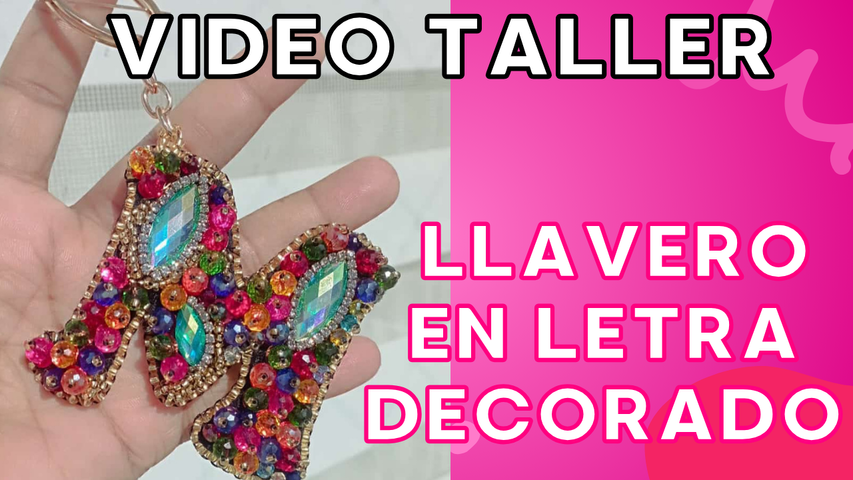 Taller Llavero en Letra Decorada