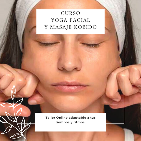 Yoga Facial, Drenaje linfatico y Masaje Kobido