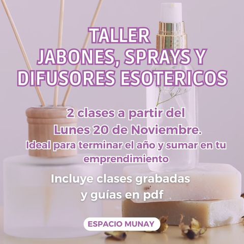 Jabones, Sprays y Difusores Esotericos