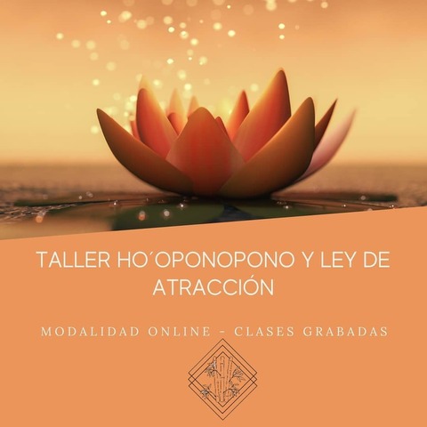 Ho'oponopono y Ley de Atraccion