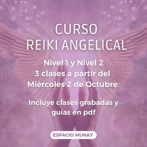 Formacion Reiki Angelical (nivel 1 y 2)