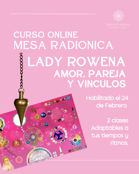 Mesa Radiónica Lady Rowena ✨