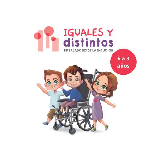 Iguales y distintos: Embajadores de la inclusión - libro 2do grado (6 a 8 años)