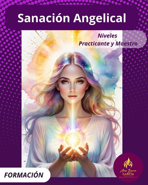 Sanación Angelical - Niveles Practicante y Maestro