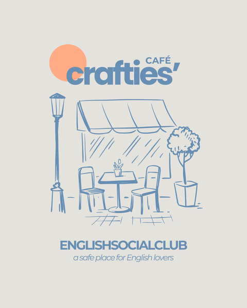 Crafties’ Café: a safe place for English lovers