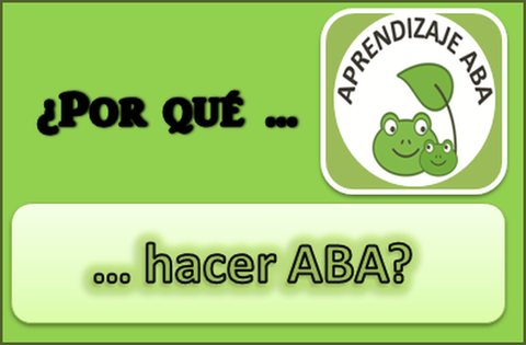 ¿Por qué hacer ABA (Análisis Conductual Aplicado)?