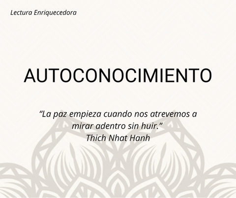 AUTOCONOCIMIENTO: El viaje mas largo es hacia adentro 