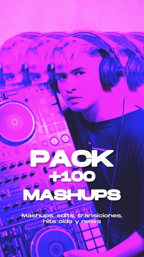 PACK (+100 MASHUPS, TRANSICIONES)