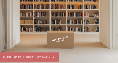Lo que una caja pendiente habla de vos