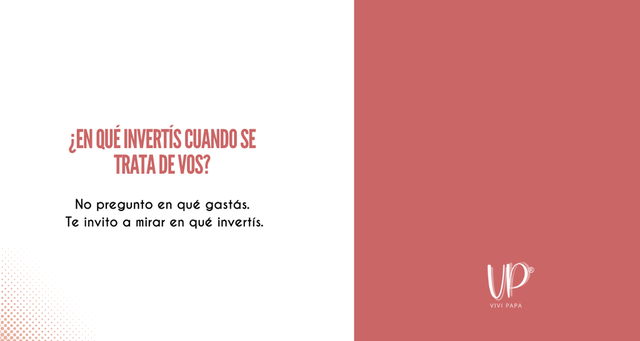 ¿En qué invertís cuando se trata de vos?