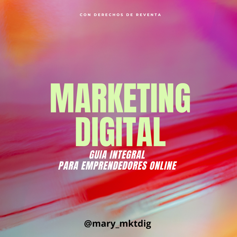 Marketing Digital - Guia integral para emprendedores online