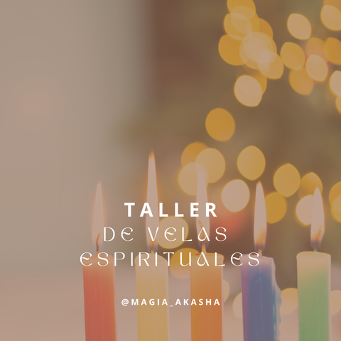 Taller de Velas Espirituales