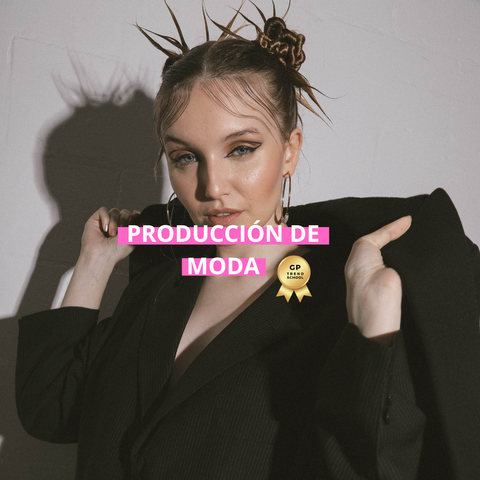 PRODUCCIÓN DE MODA