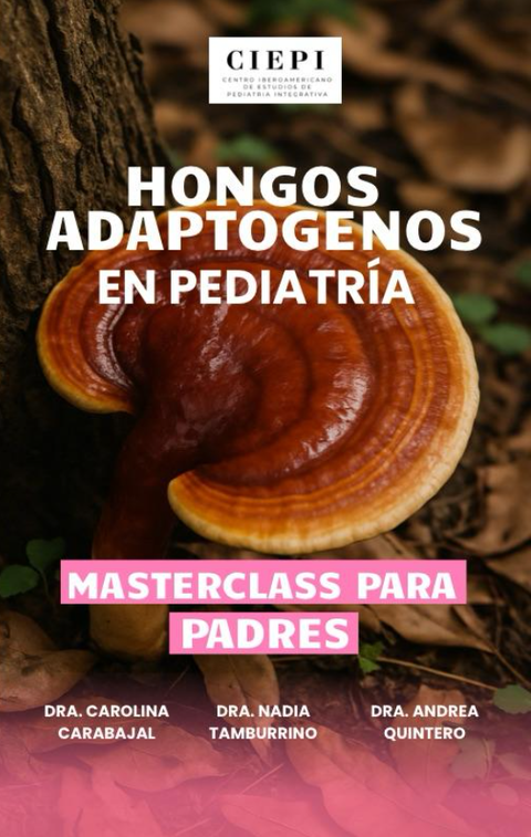 Hongos medicinales en Pediatría. MC para padres
