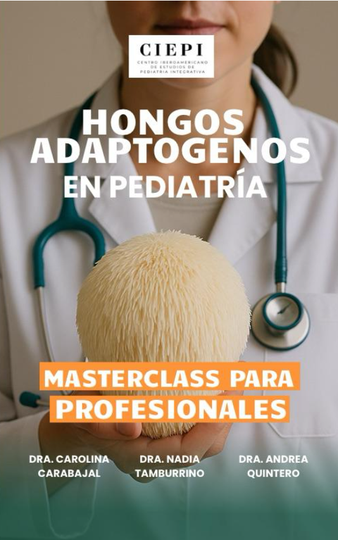 Hongos medicinales en pediatria. Masterclass para profesionales
