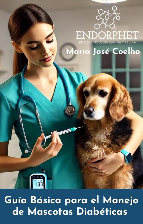 Ebook: Guía Básica para el Manejo de Mascotas Diabéticas