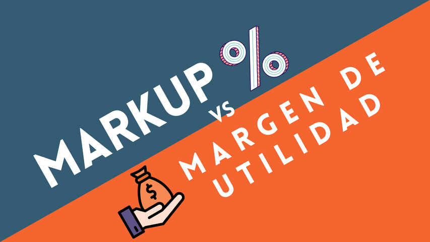 Calculadora de precios - Markup VS Margen de Utilidad