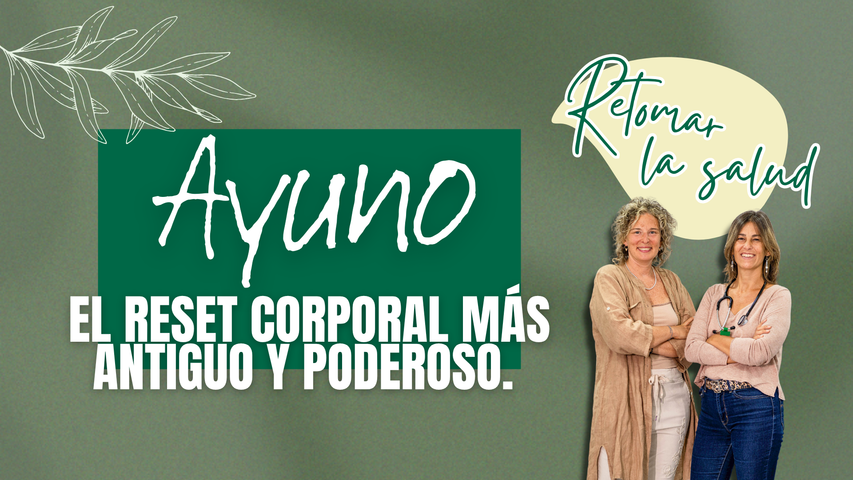 Taller Ayuno: el reset corporal más antiguo y poderoso