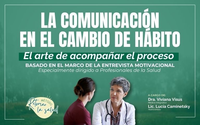 La Comunicación en el Cambio de Hábito: El arte de acompañar el proceso