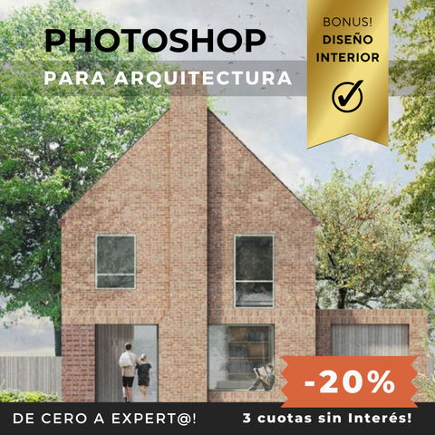 Photoshop para Arquitectura + Especial Diseño Interior