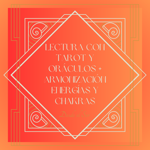 Armonización + Lectura con Tarot y Oráculos Chakras y Energías