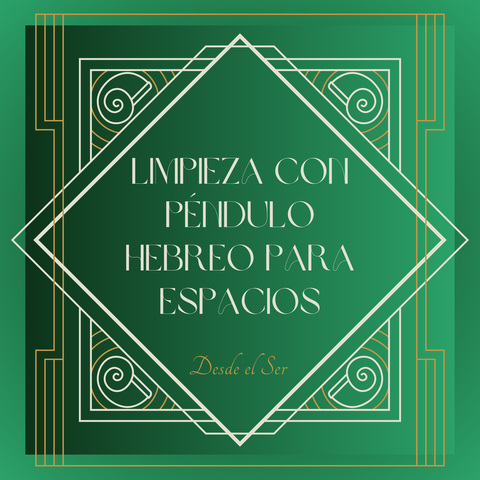 Sesión de Péndulo Hebreo para Espacios 