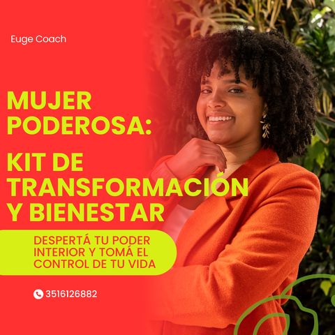 MUJER PODEROSA: KIT DE TRANSFORMACIÓN Y BIENESTAR