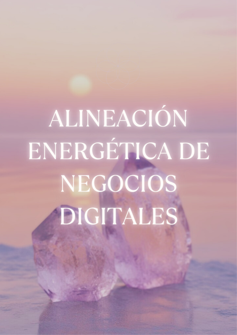 ✨️Limpieza energética de negocios digitales