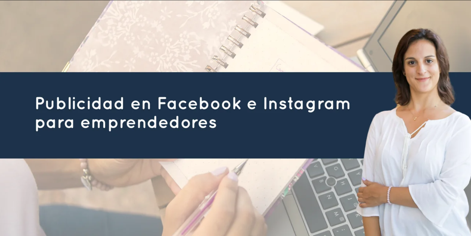 Publicidad en Facebook e Instagram para emprendedores