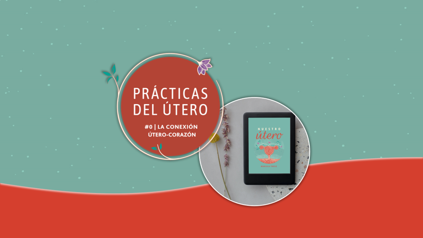 Pack inicial de NU: libro en PDF + taller útero-corazón | 25% OFF!