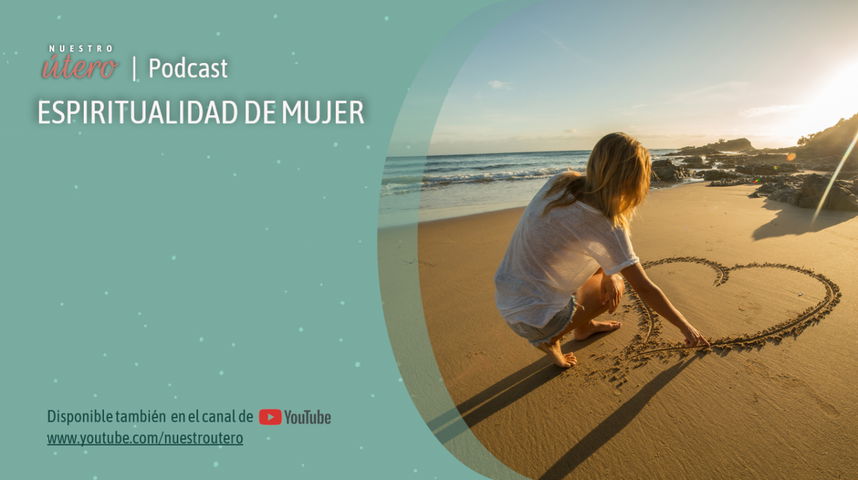 Espiritualidad de Mujer | Podcast