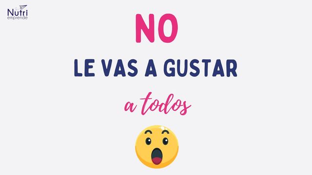 No les vas a gustar a todos en redes