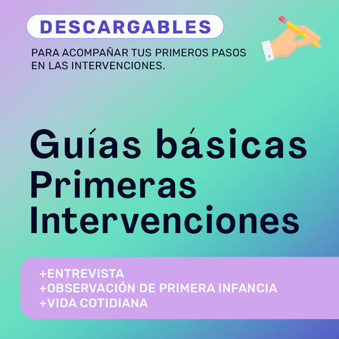 GUÍAS BÁSICAS DESCARGABLES | Primeras Intervenciones