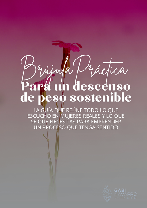 GUIA BRÚJULA PRÁCTICA PARA UN DESCENSO DE PESO SOSTENIBLE