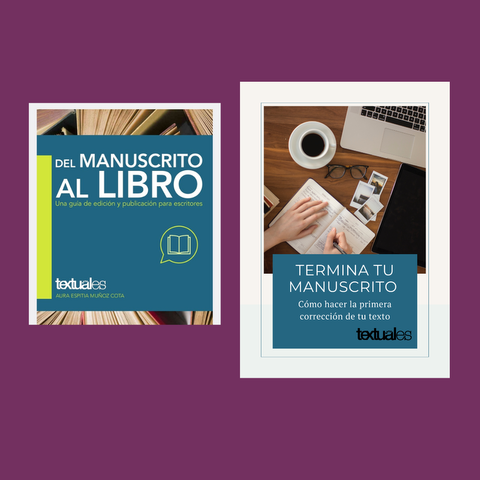 Bundle Termina tu manuscrito y Del manuscrito al libro 