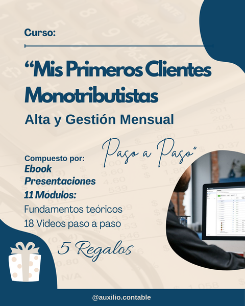 MIS PRIMEROS CLIENTES MONOTRIBUTISTAS