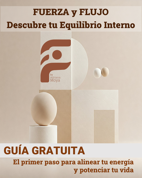 Guía gratuita: FUERZA y FLUJO Descubre tu Equilibrio Interno