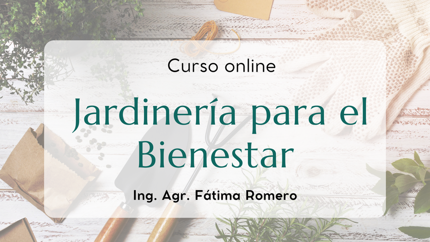 Jardinería para el Bienestar (virtual)