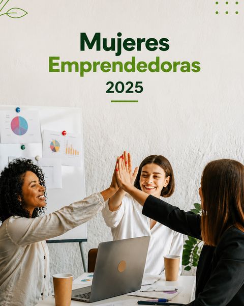 Mujeres Emprendedoras 2025