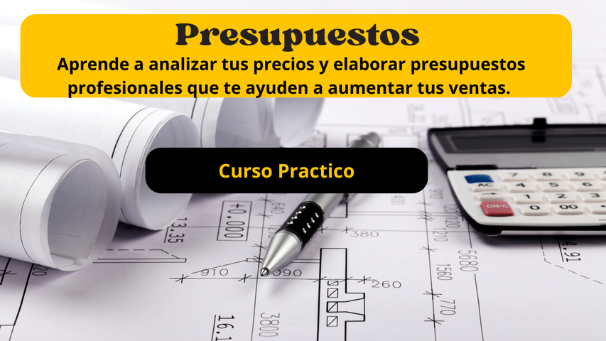 Presupuestos que Venden: Calcula precios que te hacen ganar