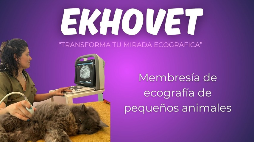 EKHOVET -Membresía de ecografía veterinaria-