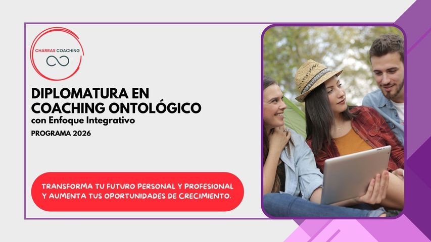 Diplomatura en Coaching Ontológico con Enfoque Integrativo