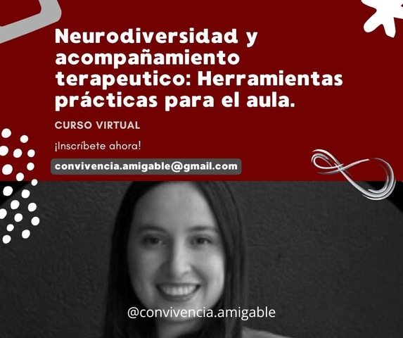 Neurodiversidad y acompañamiento terapeutico: Herramientas prácticas para el aula.