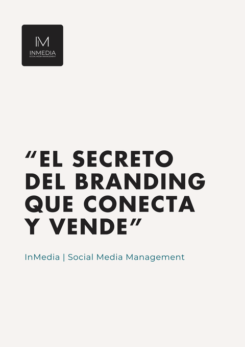 El Secreto del Branding que Conecta y Vende