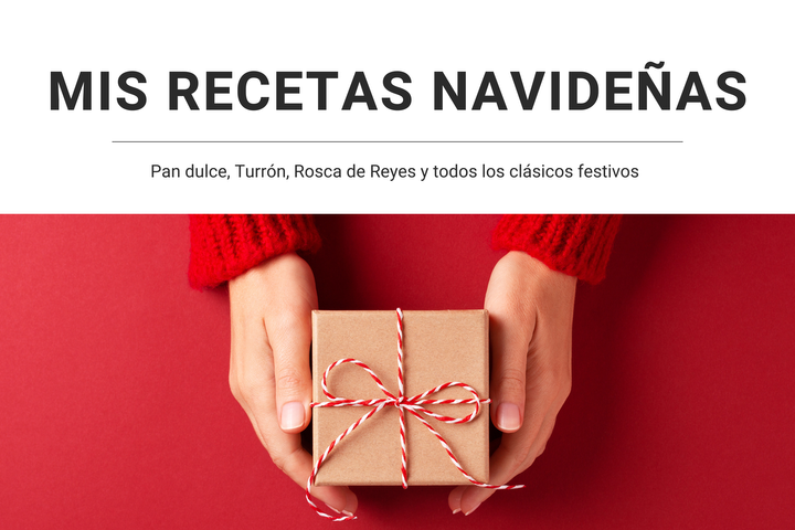 Mis recetas navideñas