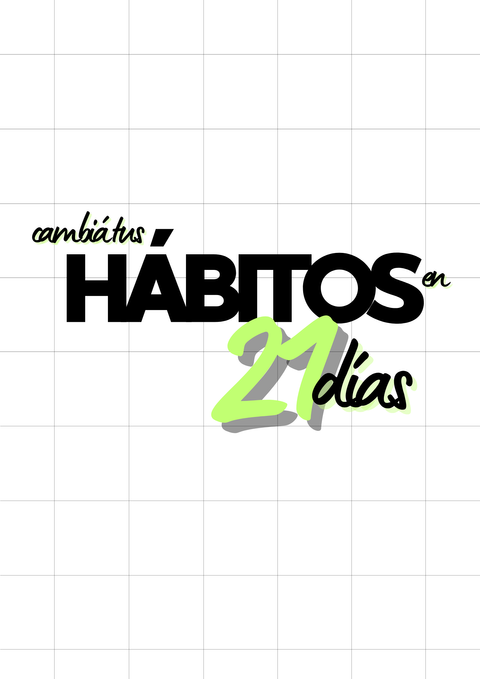 PROGRAMA 21 DÍAS: hábitos saludables y sostenibles.