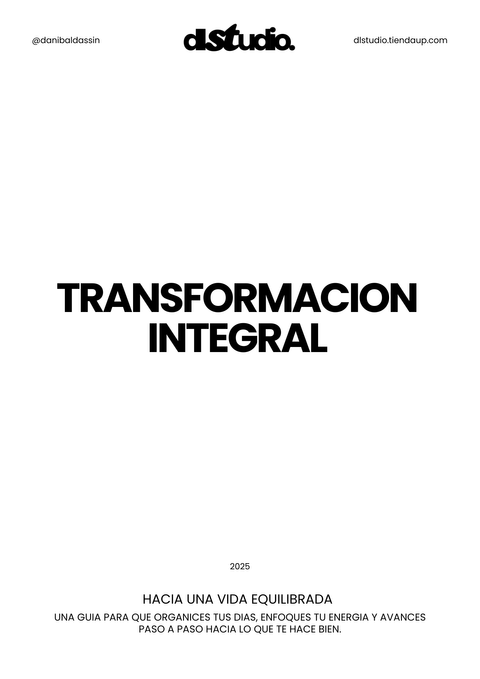 TRANSFORMACIÓN INTEGRAL - hacia una vida equilibrada