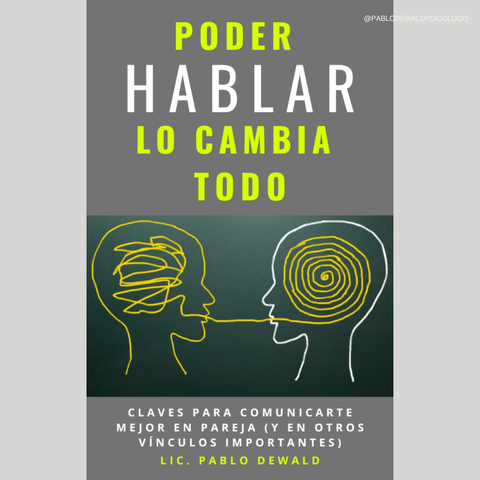 Poder hablar lo cambia Todo
